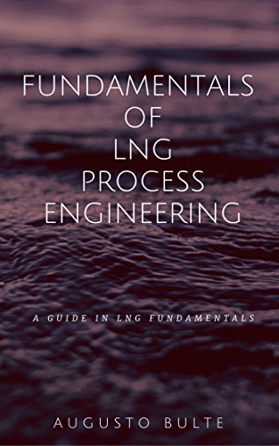Fundmentals of LNG Process